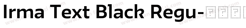 Irma Text Black Regu字体转换